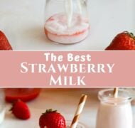 making the best strawberry milk in jar with berries and straw..